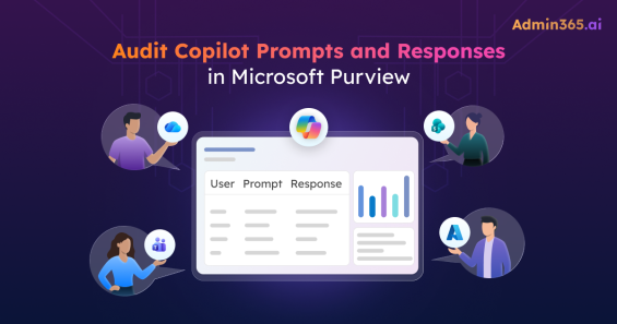 Track Copilot Prompts and Response with Purview in Microsoft 365