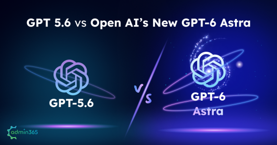GPT-5.6 vs GPT-6 Astra: How Big Is the Leap?  